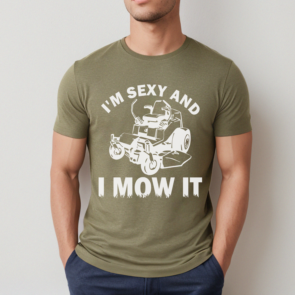 Sexy And I Mow It